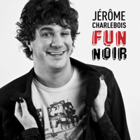 Jérôme Charlebois - Fun noir artwork