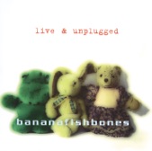 Bananafishbones - Easy Day