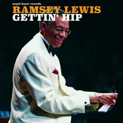 Gettin' Hip - Christmas Wishes - Ramsey Lewis Gettin' Hip - Christmas Wishes - Ramsey Lewis