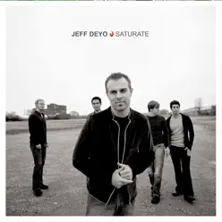 Saturate - Jeff Deyo