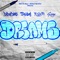 Dreams (feat. DeJ Loaf) - DaBoyDame, Yo Gotti & G-Eazy lyrics