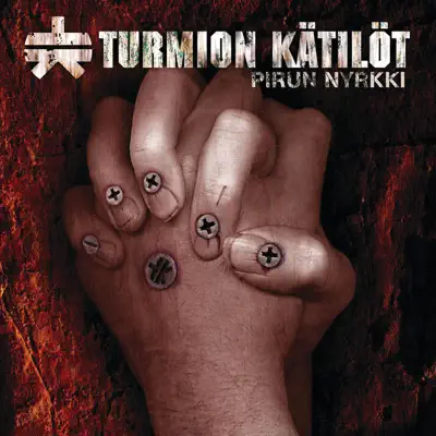 Pirun Nyrkki - Turmion Kätilöt