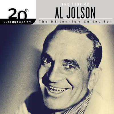 20th Century Masters - The Millennium Collection: The Best of Al Jolson - Al Jolson