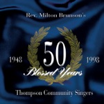 Rev. Milton Brunson's Thompson Community Singers - God's Got It