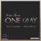 One Day (feat. Loidimo & Alicia Bocio) - Little Zaint lyrics