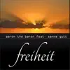 Stream & download Freiheit (feat. Sanne Gutt) - Single