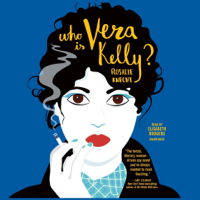 Rosalie Knecht - Who Is Vera Kelly? artwork