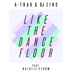 Like the Dancefloor (feat. Natalie Storm) - Single