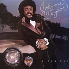 A New Day by Johnnie Taylor album reviews, ratings, credits