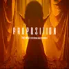 Proposition (feat. Masterkraft) song lyrics