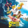 The SpongeBob Movie: Sponge Out of Water (Music from the Motion Picture) album lyrics, reviews, download