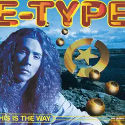 This Is The Way - EP - E-Type