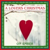 A Lovers Christmas (feat. Blend) - Single