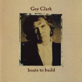 Guy Clark - I Don't Love You Much Do I