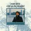 Cold On the Shoulder (feat. Vassar Clements, Jerry Douglas, Todd Phillips, Sam Bush & Béla Fleck) song lyrics