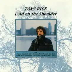 Cold On the Shoulder (feat. Vassar Clements, Jerry Douglas, Todd Phillips, Sam Bush & Béla Fleck) Song Lyrics