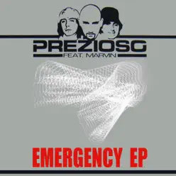 Emergency (feat. Marvin) - EP - Prezioso