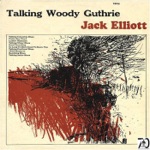 Jack Elliott - So Long It's Been Good to Know You