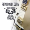 Retalhos de Cetim (Blues Version) - Single