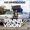 Wit the Shits (feat. Joe Moses) - Mr. White Dogg lyrics