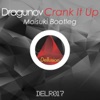 Crank It Up (Moisuki Bootleg) - Single