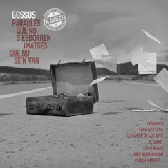 Paraules Que No S'esborren Imatges Que No Se'n Van (En Directe) by Gossos album reviews, ratings, credits