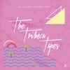 The Tribeca Tapes - EP