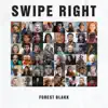 Swipe Right - Single album lyrics, reviews, download