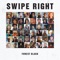 Swipe Right - Forest Blakk lyrics