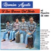 Ramón Ayala y Sus Bravos del Norte - Mi Piquito De Oro