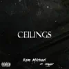 Ceilings (feat. Jogger) - Single album lyrics, reviews, download