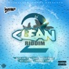 2 Clean Riddim - EP