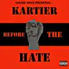 Before the Hate album lyrics, reviews, download
