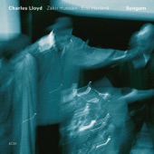 Charles Lloyd, Zakir Hussain, Eric Harland - Guman