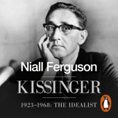 Kissinger - Niall Ferguson