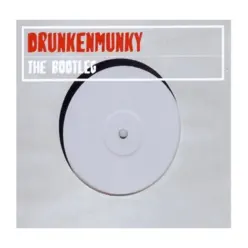 The Bootleg - Single - Drunkenmunky The Bootleg - Single - Drunkenmunky
