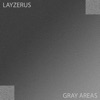Gray Areas - EP