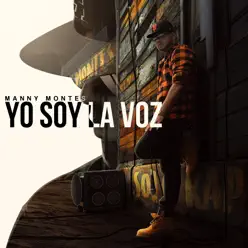 Yo Soy La Voz - Single - Manny Montes