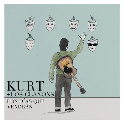 Los Días Que Vendrán - Single - Los Claxons