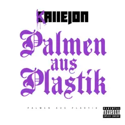 Palmen aus Plastik - Single - Callejon Palmen aus Plastik - Single - Callejon
