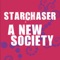 A New Society (Vocal) - Starchaser lyrics