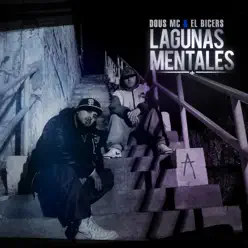 Lagunas Mentales - Dous Mc Lagunas Mentales - Dous Mc