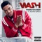 Where You Been (feat. Kevin Gates) - Wash lyrics