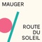 Mauger - Route du soleil