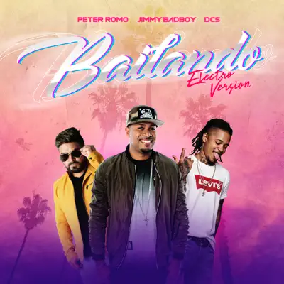 Bailando Remix - Single - Jimmy BadBoy
