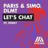 Let's Chat (feat. Pony) - Single