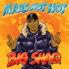 Man's Not Hot - Single