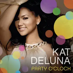 Party O' Clock - Single - Kat DeLuna