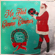Santa Baby - Me First and The Gimme Gimmes