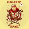 Circles EP album lyrics, reviews, download